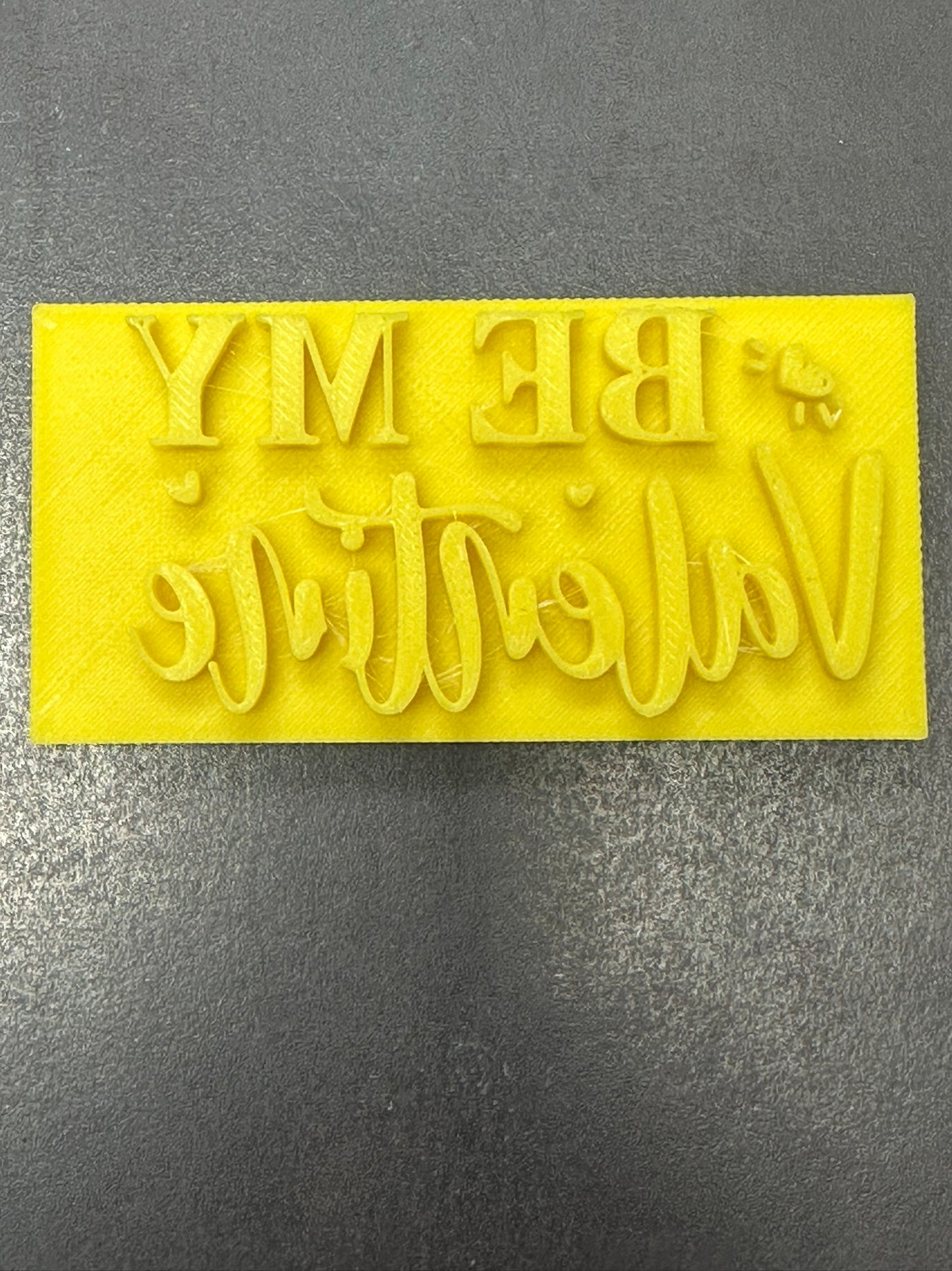 Be My Valentine 3D Printed Stamp